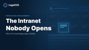 The Intranet Nobody Opens: Why Firm Knowledge Stays Hidden